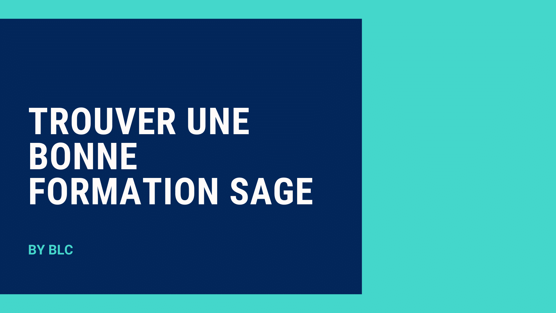 Comment trouver une bonne formation Sage