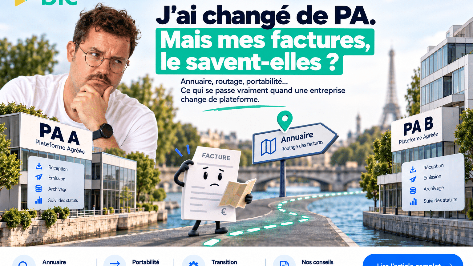 portabilité plateforme agréée, changer plateforme agréée, annuaire facturation électronique, plusieurs PA facturation électronique, routage facture électronique
